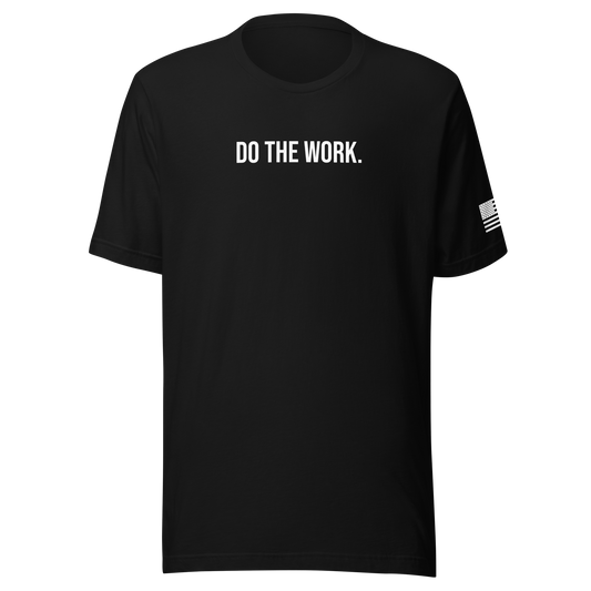 Do The Work Tee
